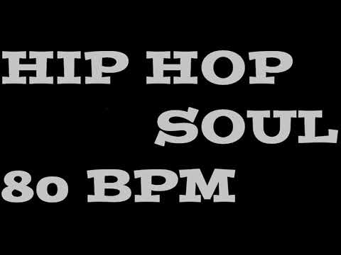 HIP HOP SOUL STYLE ① BACKING DRUM TRACK -80 BPM-