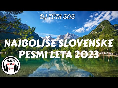 DJ Tuta SoS - Najboljše Slovenske Pesmi Leta 2023 #slovenija #2023 #hiti #jezerojasna #Ifeelslovenia