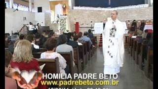 HOMILIA PADRE BETO 12-06-11.wmv