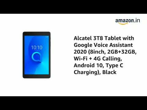 Alcatel 3T8 Tablet with Google Voice Assistant 2020 (8inch, 2GB+32GB, Wi-Fi + 4G Calling, Android 10