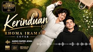 Download lagu KERINDUAN rhoma irama cover, dikemas denga audio super jenih high quality mp3