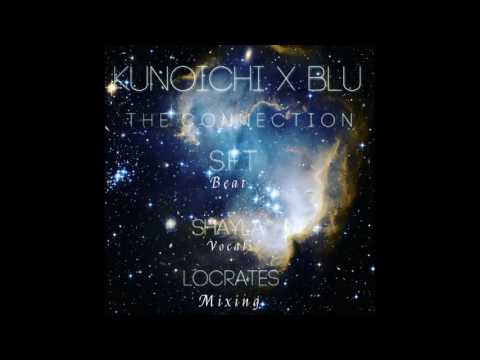 Kunoichi x BLU - The Connection
