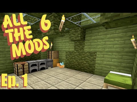 All The Mods 6 Ep. 1 - A Very Green Start