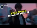 BEAT SHAKE IN ALIGHT MOTION TUTORIAL JOMEL MARTINEZ
