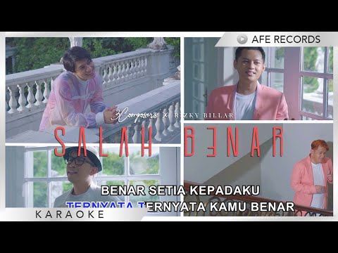 3 Composers X Rizky Billar - Salah Benar (Karaoke)