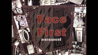 Face First - One For The Road