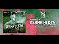 A R Rahman Kehna Hi Kya MK X Ajay Kawale Bootleg Official Visual Video