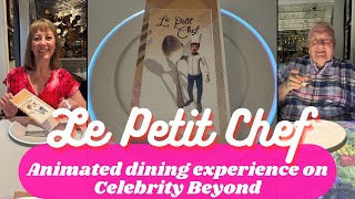 Le Petit Chef on Celebrity Beyond | Full animated dining experience
