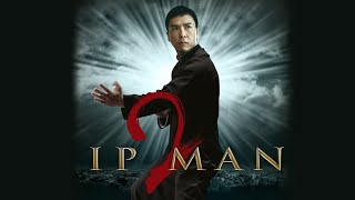 Ip Man 2 (O Grande Mestre 2)