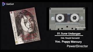 Download lagu 01. Surat. Undangan - Cipt. Rosyid Somantri - Voc .Poppy Mercury mp3