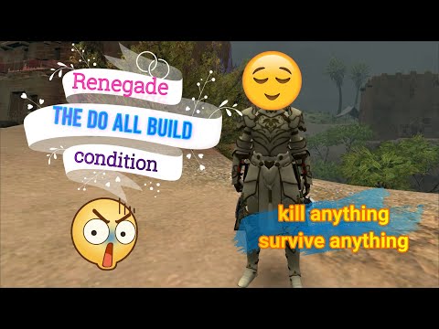Full Build and Guide Condition Renegade Insane Damage Insane Survivability GW2 PvE solo and more