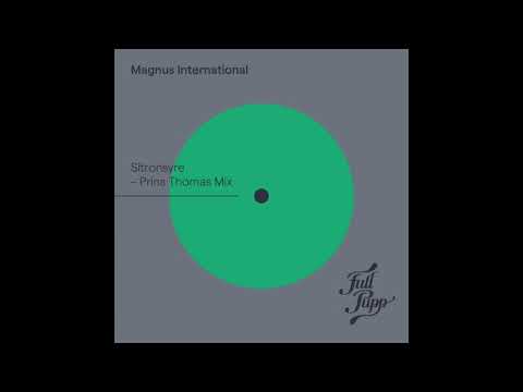 Magnus International - Sitronsyre (Prins Thomas Mix)