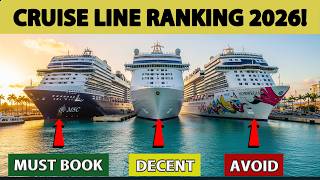 Best Cruise Lines to Book in 2026 – Full Ranking from Worst to Best