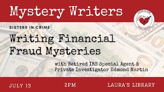 Sisters in Crime: Retired IRS Special Agent and Private Investigator Edmond Martin
