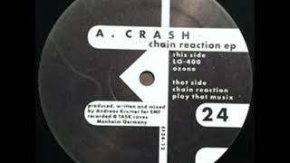 A.Crash - Chain Reaction