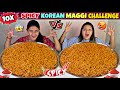 10X SPICY KOREAN MAGGI NOODLES CHALLENGE SPICIEST KOREAN MAGGI EATING COMPETITION ️