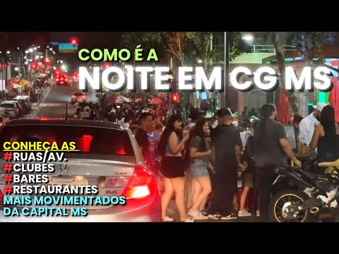 Conheça A Vida Noturna De Campo Grande MS