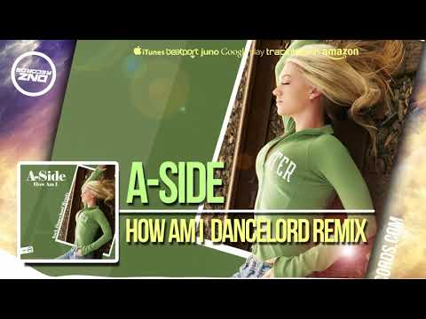 DNZ268 // A-SIDE PROJECT - HOW AM I DANCELORD REMIX (Official Video DNZ RECORDS)