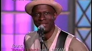 Keb&#39; Mo&#39; -  I Was Wrong - The Roseanne Show (1998-10-02)