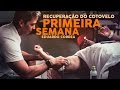 Recuperação do cotovelo: Primeira semana ep.O2