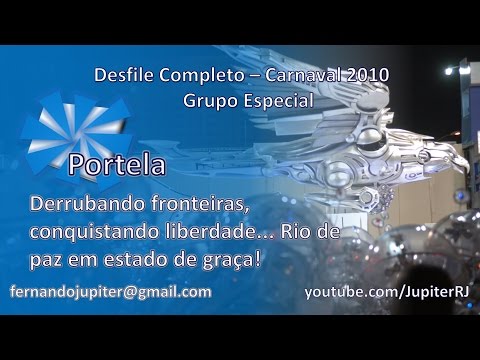 Desfile Completo Carnaval 2010 - Portela