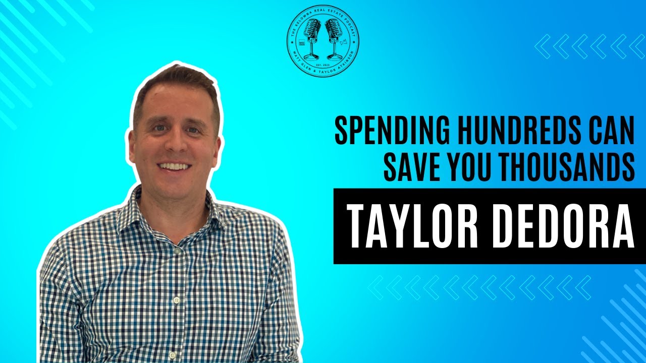 53: Battling Misconceptions of Home Appraisals with DS Appraisers' Taylor Dedora
