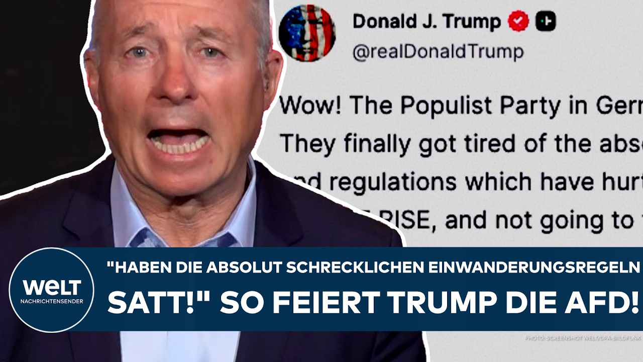 DEUTSCHLAND: "Haben die absolut schrecklichen Einwanderungsregeln satt!" So feiert Trump die AfD!