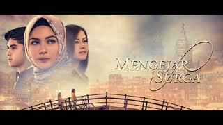 Download lagu Film Sedih Mengejar Surga mp3 Download lagu Film Sedih Mengejar Surga mp3