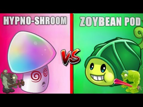 ZOYBEAN POD VS HYPNO-SHROOM - Who Will Win? - PvZ 2 Plant Vs Plant