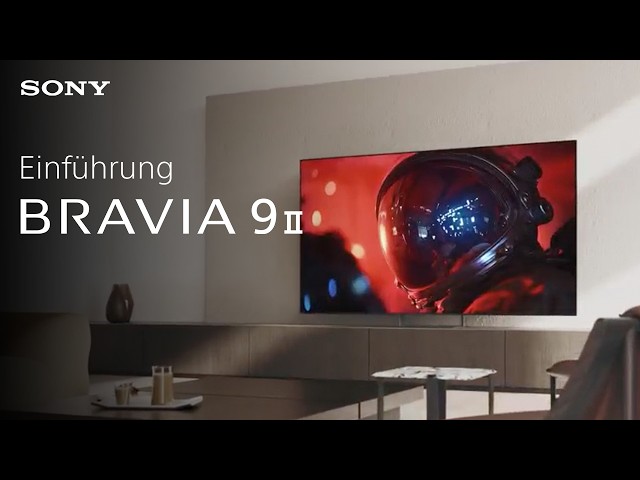 Vidéo teaser pour VORSTELLUNG | BRAVIA 9 II