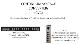 Video thumbnail for Haken Continuum Voltage Controller (CVC) and uCVC Basics by EaganMatrix Programming