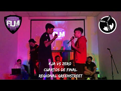 KJA VS ZERO/ CUARTOS/ GREEN STREET REGIONAL