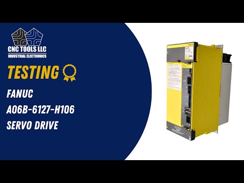 Testing a Fanuc A06B-6127-H106 Servo Drive #cnc #fanuc