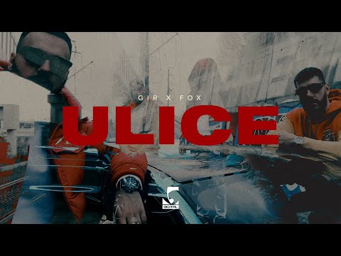 GIR x FOX - ULICE
