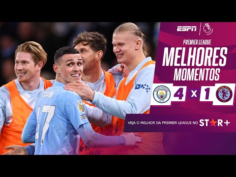 Gols e lances de Manchester City x Aston Villa