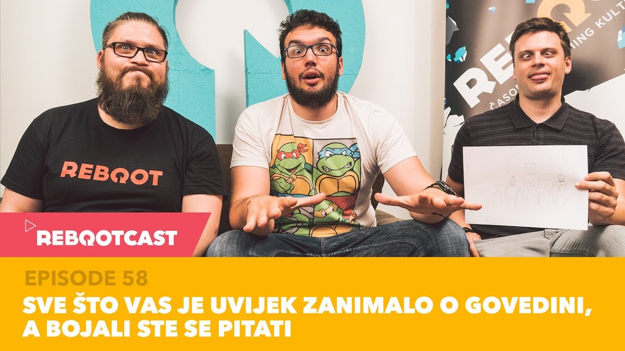 Rebootcast / Episode 58 / Sve što vas je uvijek zanimalo o govedini, a bojali ste se pitati