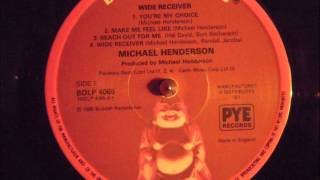 MICHAEL HENDERSON - REACH OUT FOR ME