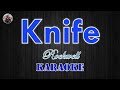 Knife / Rockwell (Karaoke Version Full HD)