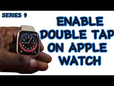 How to Enable Double Tap on Apple Watch Series 9
