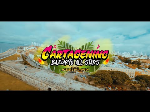 Bazurto All Stars - Cartagening (Video Oficial)