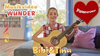 BIBI &amp; TINA 4: Tohuwabohu Total - WUNDER (Cover)