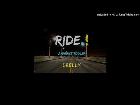 DRELLY x RAY - RIDE