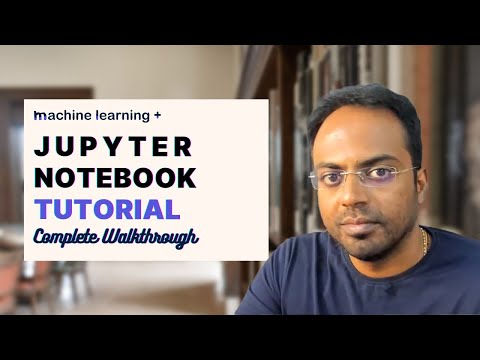 Jupyter Notebook Tutorial - How to Install and complete walkthrough
