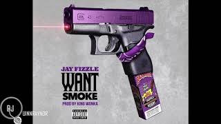 Paper Route Jay Fizzle - "Want Smoke" [Prod. By King Wonka]