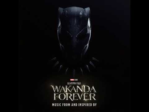Black Panther Wakanda 2022 Soundtrack | Coming Back For You – Fireboy DML|Music From and Inspired by