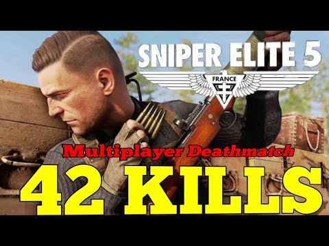 Sniper elite 5 Multiplayer - 42 kills - deathmatch