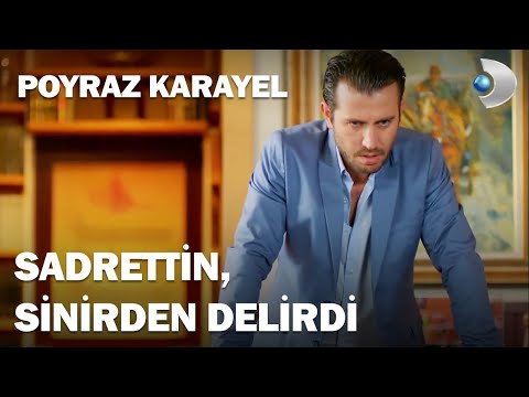 Sadrettin, Sinirden Delirdi! - Poyraz Karayel 27.Bölüm