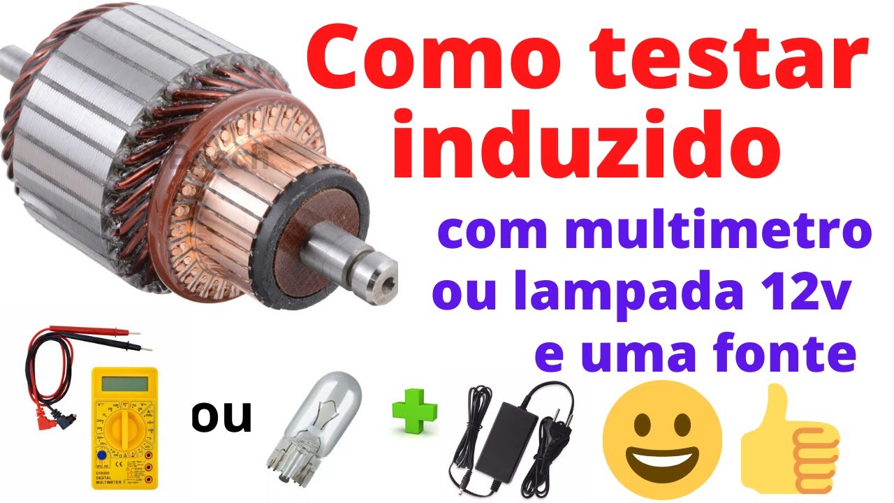 Como testar induzidos com multímetro ou lampada 12v e uma fonte