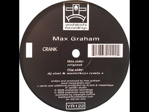Max Graham ‎– Crank (Original)