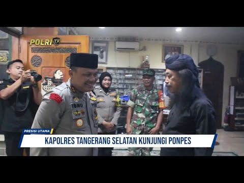 KAPOLRES TANGSEL KUNJUNGI PONPES